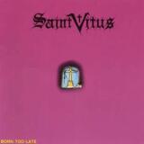 Saint Vitus - Born Too Late
